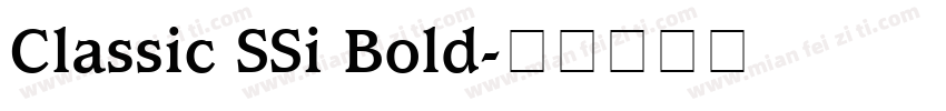 Classic SSi Bold字体转换